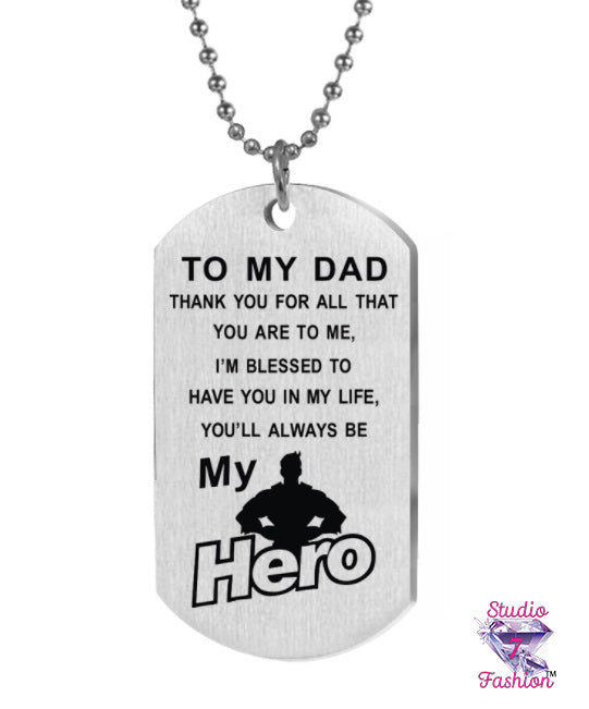 My Dad My Hero Dogtag Necklace